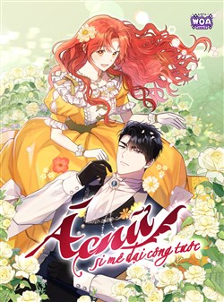 Ác Nữ Si Mê Đại Công Tước