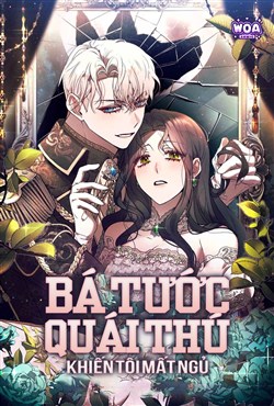 Bá Tước Quái Thú Khiến Tôi Mất Ngủ