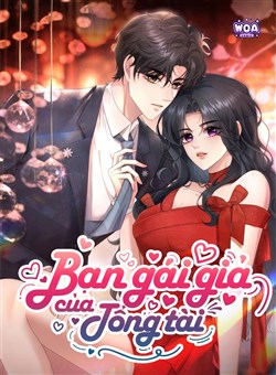 Bạn Gái Giả Của Tổng Tài