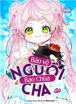 Bảo Vệ Người Cha Bạo Chúa