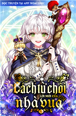 Cách Từ Chối Lời Mời Của Nhà Vua