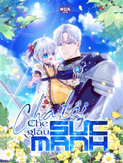 Cha Tôi Che Giấu Sức Mạnh