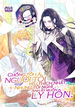 Chồng Tôi Là Người Tôi Yêu Thích Nhất, Nhưng Tôi Nghĩ Anh Ấy Muốn Ly Hôn.