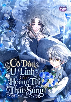 Cô Dâu U Linh Của Hoàng Tử Thất Sủng