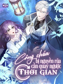 Công Chúa Bị Nguyền Rủa Cần Quay Ngược Thời Gian