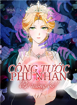 Công Tước Phu Nhân Bị Ruồng Bỏ