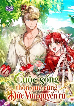 Cuộc Sống Thôn Quê Cùng Đức Vua Quyến Rũ