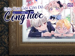 Đứa Con Gái Côn Đồ Nhà Công Tước