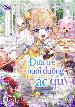 Đứa Trẻ Nuôi Dưỡng Ác Quỷ