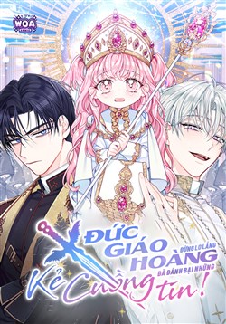 Đừng Lo Lắng, Đức Giáo Hoàng Đã Đánh Bại Những Kẻ Cuồng Tín!