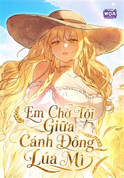 Em Chờ Tôi Giữa Cánh Đồng Lúa Mì