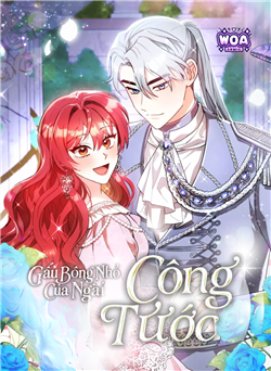 Gấu Bông Nhỏ Của Ngài Công Tước