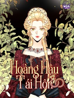 Hoàng Hậu Tái Hôn