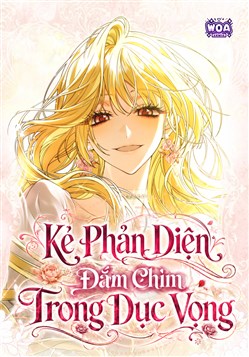 Kẻ Phản Diện Đắm Chìm Trong Dục Vọng