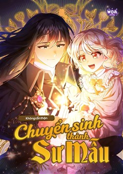 Không Cẩn Thận Chuyển Sinh Thành Sư Mẫu Không Cẩn Thận Chuyển Sinh Thành Sư Mẫu