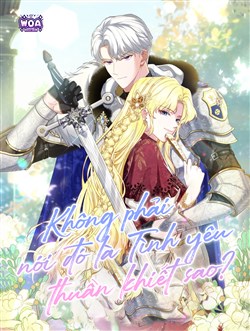 Không Phải Nói Đó Là Tình Yêu Thuần Khiết Sao