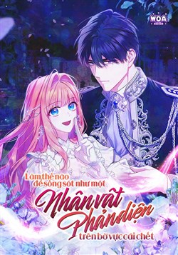 Làm Thế Nào để Sống Sót Như Một Nhân Vật Phản Diện Trên Bờ Vực Cái Chết