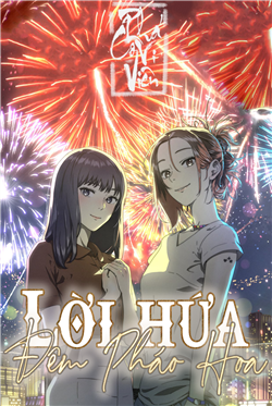 Lời Hứa Đêm Rực Pháo Hoa