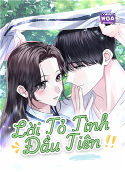 Lời Tỏ Tình Đầu Tiên