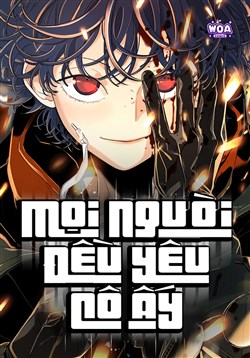 Mọi Người Đều Yêu Cô Ấy