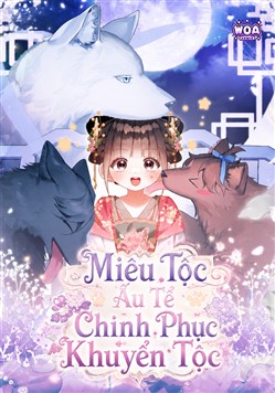 Miêu Tộc Ấu Tể Chinh Phục Khuyển Tộc