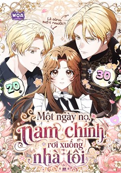 Một Ngày Nọ, Nam Chính Rơi Xuống Nhà Tôi.