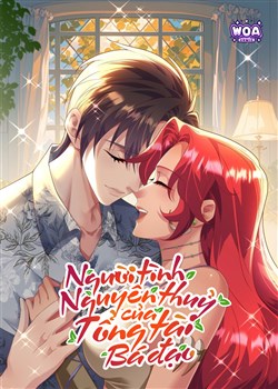Người Tình Nguyên Thuỷ Của Tổng Tài Bá Đạo Người Tình Nguyên Thuỷ Của Tổng Tài Bá Đạo