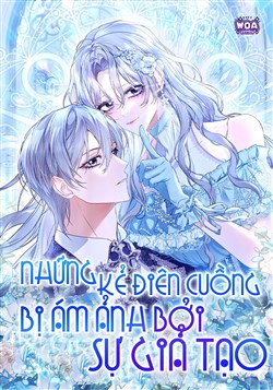 Những Kẻ Điên Cuồng Bị Ám Ảnh Bởi Sự Giả Tạo