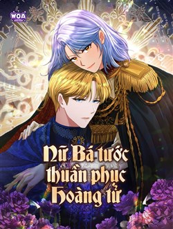 Nữ Bá Tước Thuần Phục Hoàng Tử