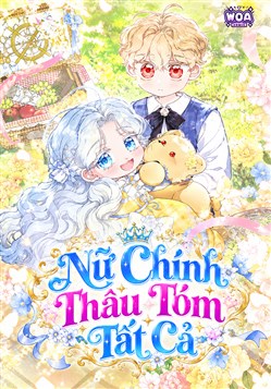 Nữ Chính Thâu Tóm Tất Cả