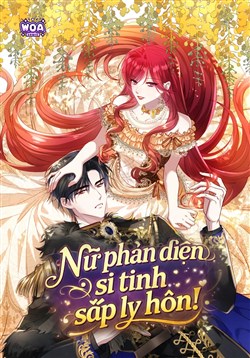 Nữ Phản Diện Si Tình Sắp Ly Hôn