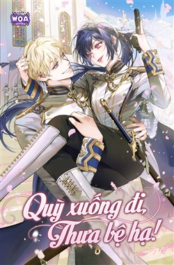 Quỳ Xuống Đi, Thưa Bệ Hạ