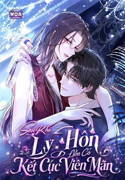 Sau Khi Ly Hôn Liền Có Kết Cục Viên Mãn