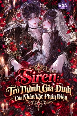 Siren: Trở Thành Gia Đình Của Nhân Vật Phản Diện