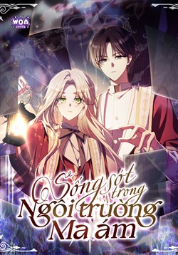 Sống Sót Trong Ngôi Trường Ma Ám