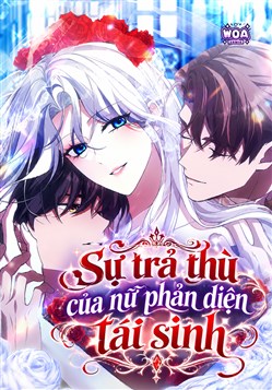 Sự Trả Thù Của Nữ Phản Diện Tái Sinh
