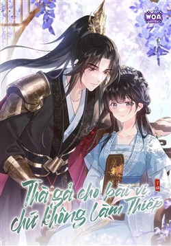 Thà Gả Cho Bài Vị Chứ Không Làm Thiếp