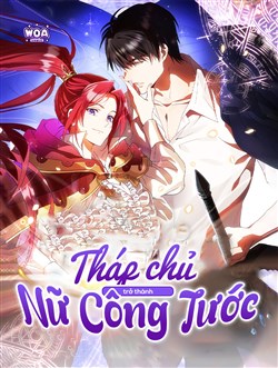 Tháp Chủ Trở Thành Nữ Công Tước