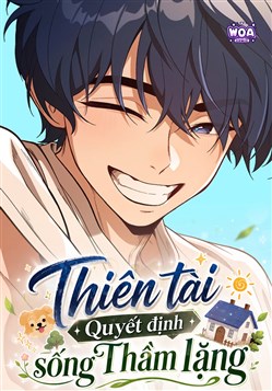 Thiên Tài Quyết Định Sống Thầm Lặng
