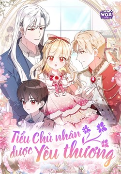Tiểu Chủ Nhân Được Yêu Thương