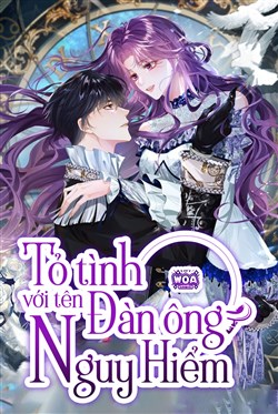 Tỏ Tình Với Tên Đàn Ông Nguy Hiểm