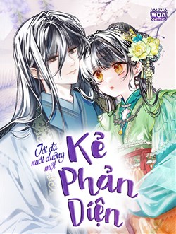 Tôi Đã Nuôi Dưỡng Một Kẻ Phản Diện