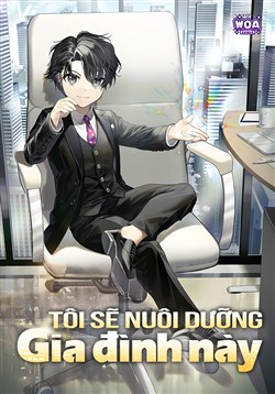 Tôi Sẽ Nuôi Dưỡng Gia Đình Này