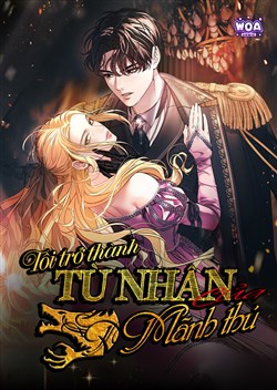 Tôi Trở Thành Tù Nhân Của Mãnh Thú