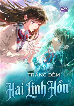 Trăng Đêm : Hai Linh Hồn