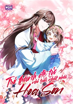 Trở Thành Đệ Tử Nhỏ Tuổi Nhất Phái Hoa Sơn