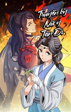 Truyền Kỳ Nữ Y Tân Di Truyền Kỳ Nữ Y Tân Di