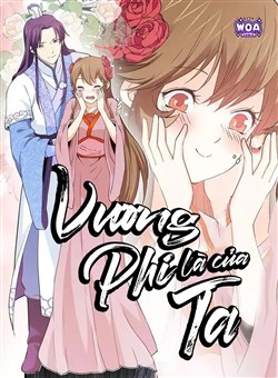 Vương Phi Là Của Ta Vương Phi Là Của Ta